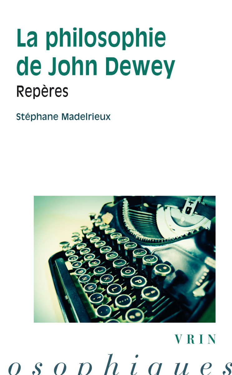 La philosophie de Dewey