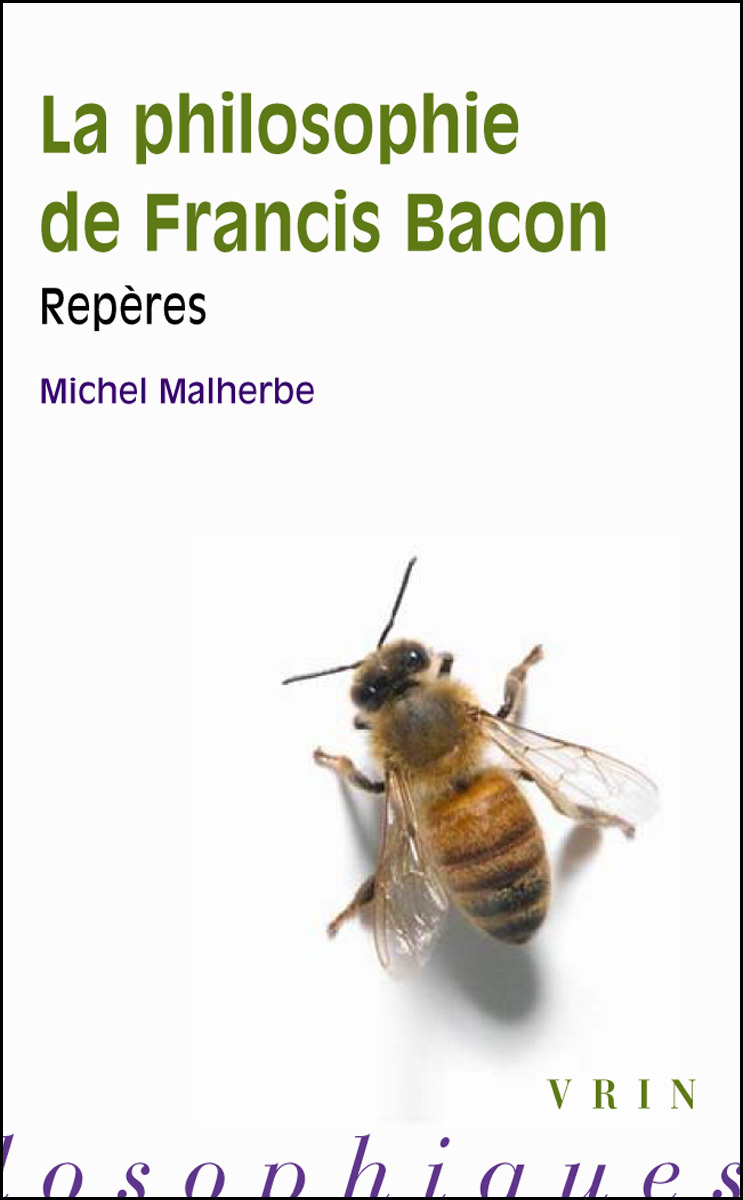 La philosophie de Francis Bacon
