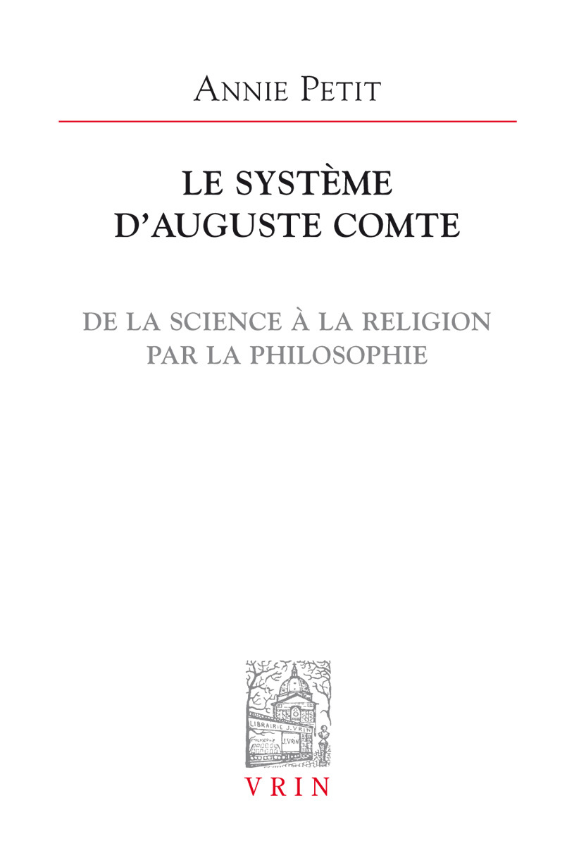 Le système d'Auguste Comte