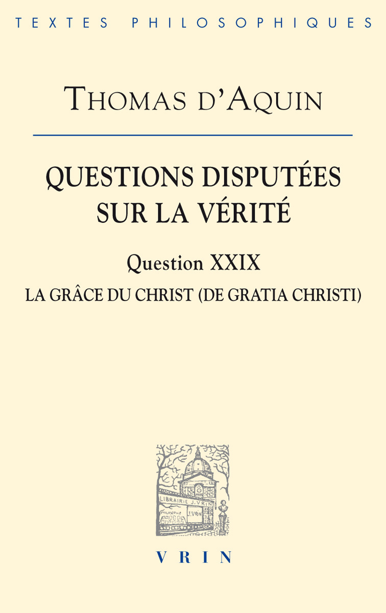 Questions disputées sur la vérité