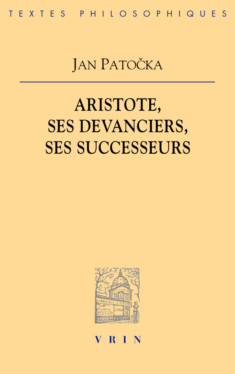 Aristote ses devanciers, ses successeurs