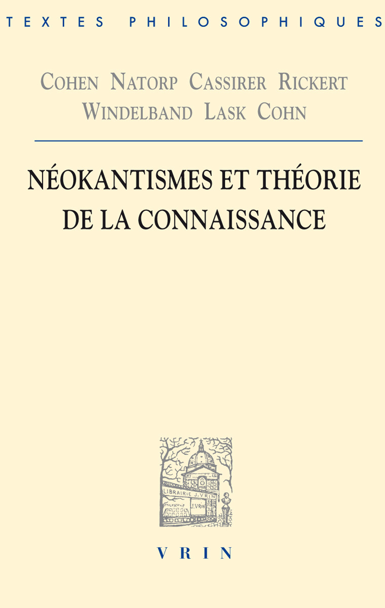 Néokantismes et théorie de la connaissance