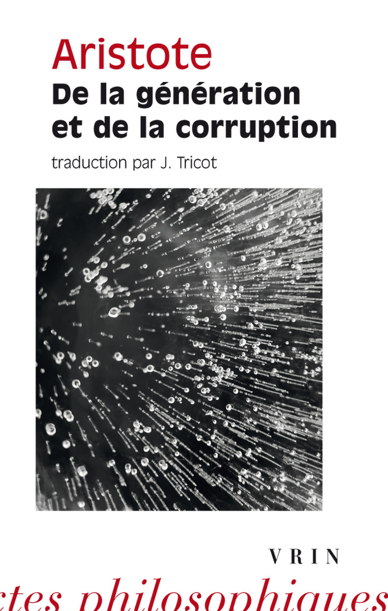 De la génération et de la corruption