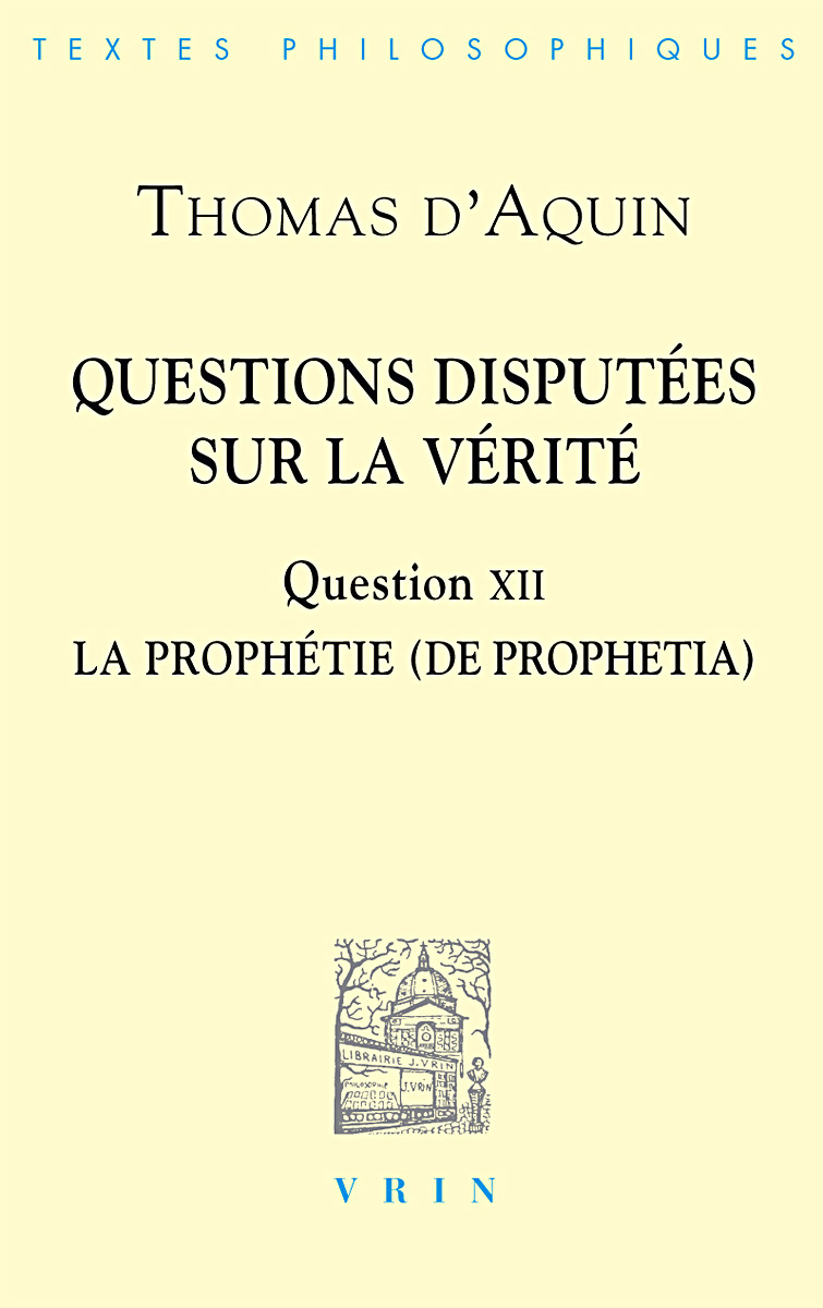 Questions disputées sur la Vérité