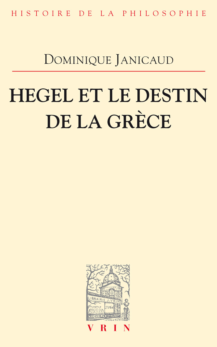 Hegel et le destin de la Grèce