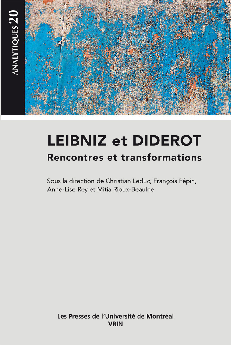 LEIBNIZ ET DIDEROT RENCONTRES ET TRANSFORMATIONS