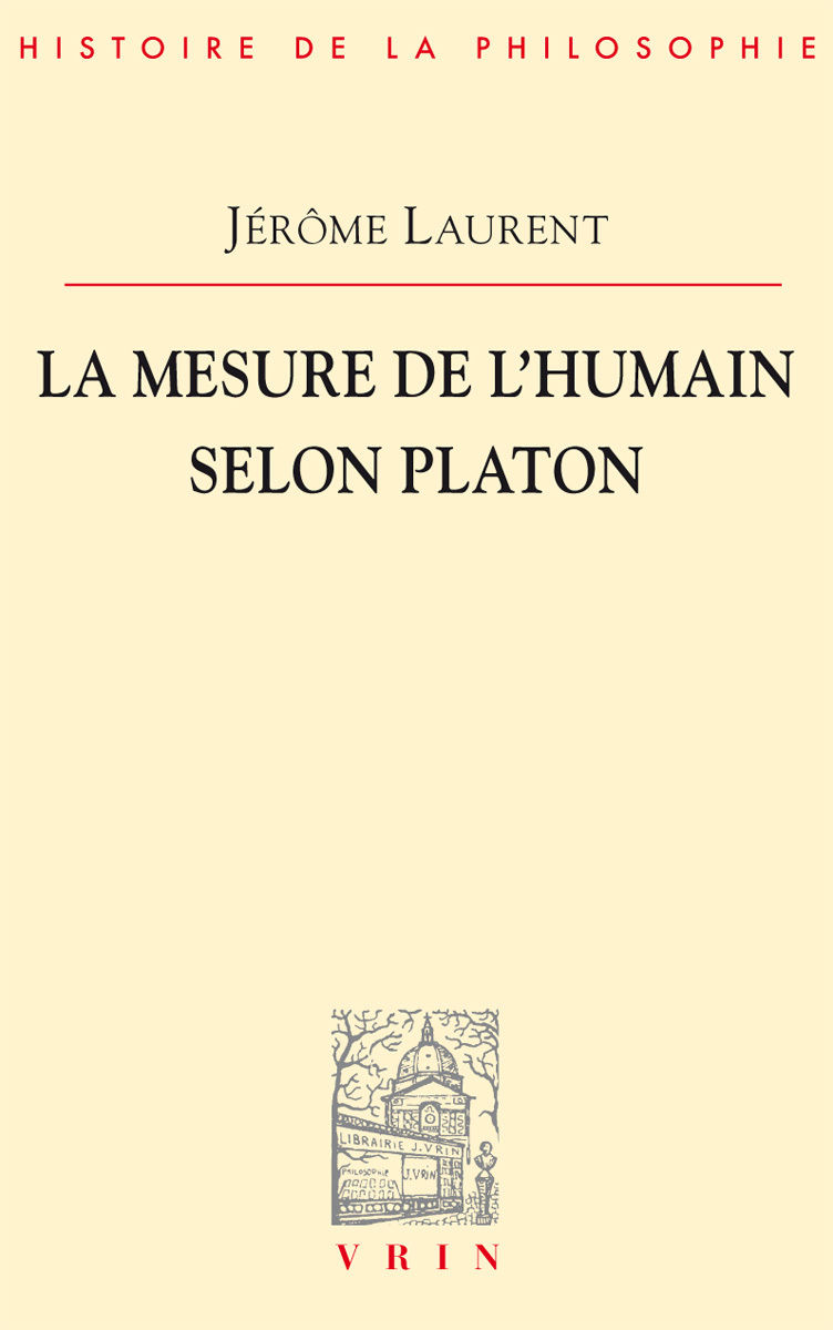 La mesure de l'être humain selon Platon