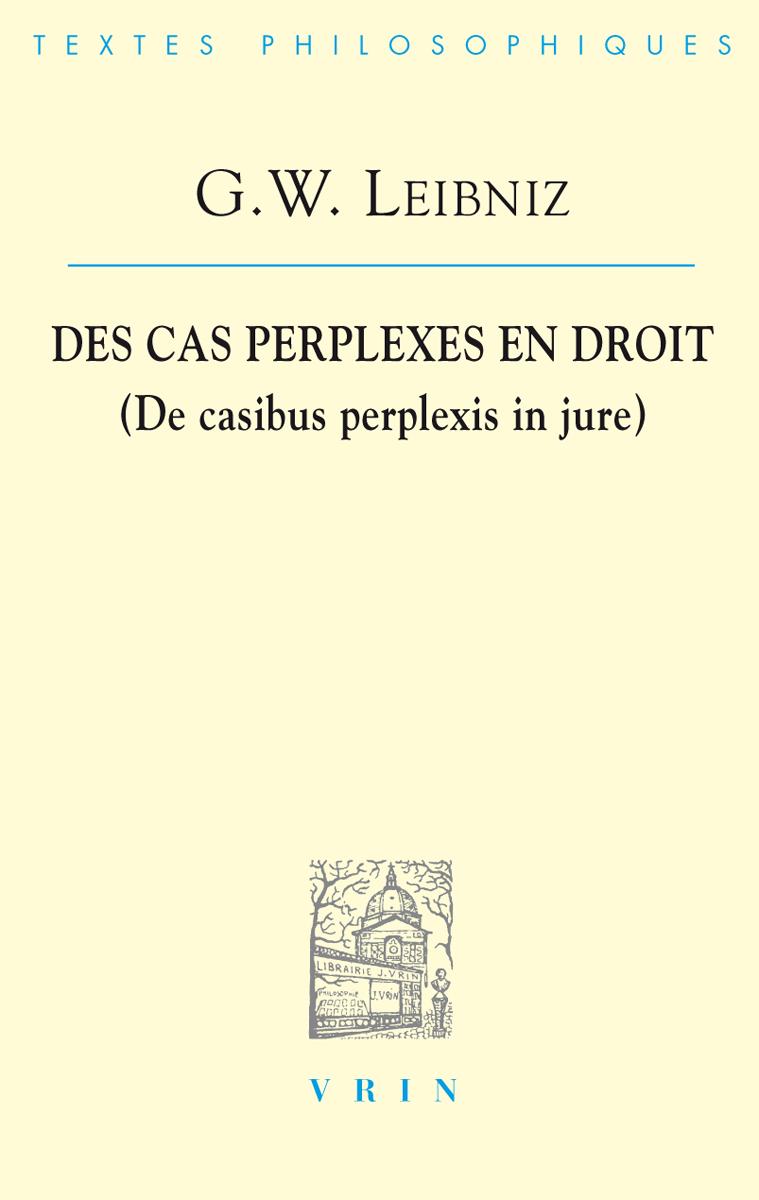 Des cas perplexes en droit
