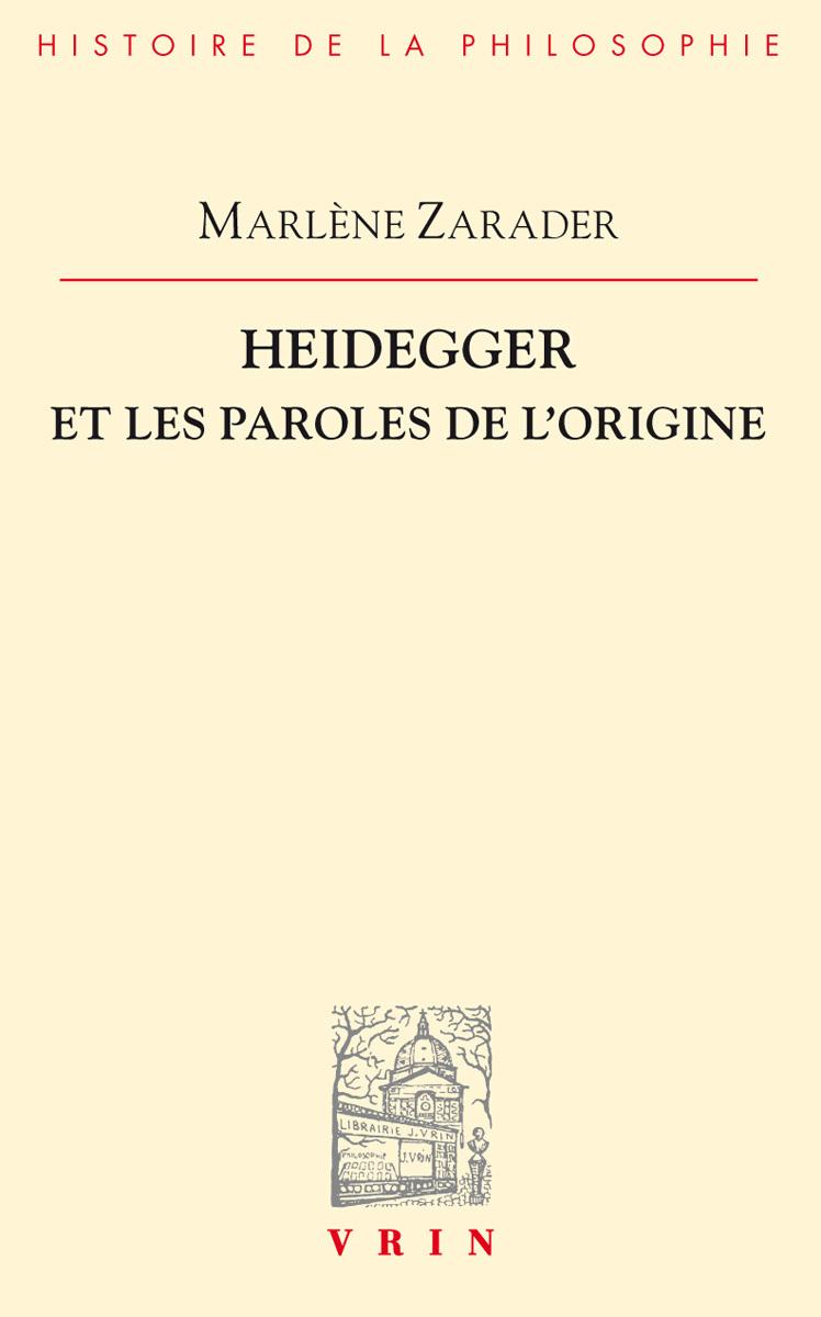 Heidegger et les paroles de l'origine