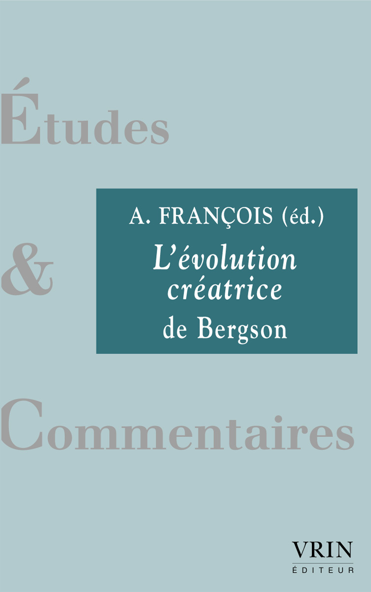L'évolution créatrice de Bergson