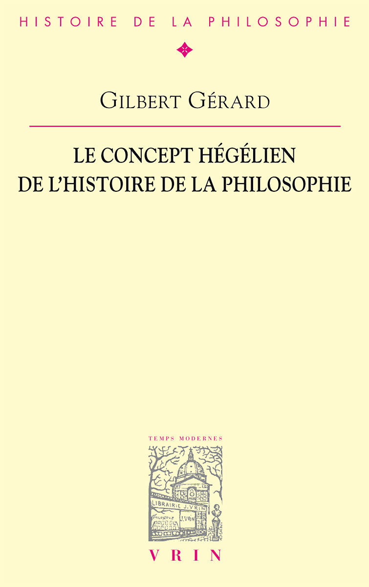 Le concept hégélien de l'histoire de la philosophie
