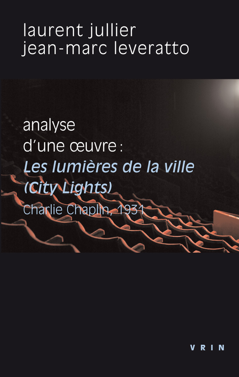 Les lumières de la ville (Charlie Chaplin, 1931). Analyse d'une œuvre