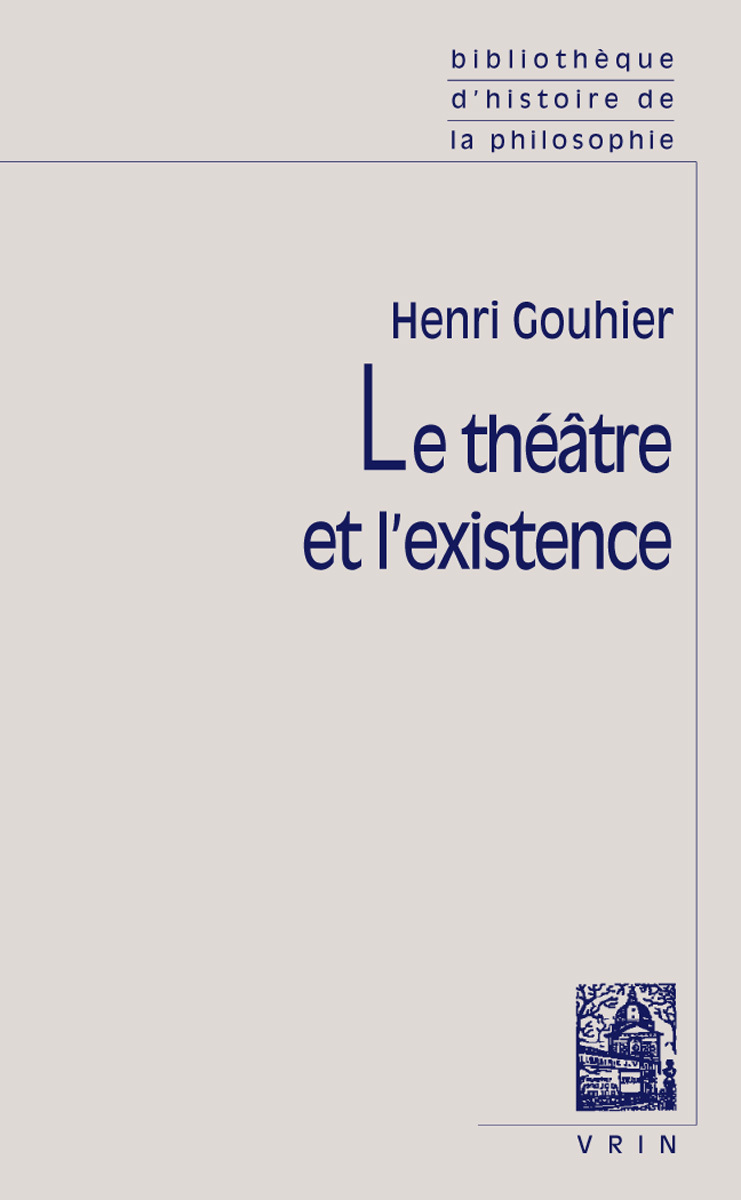 Le théâtre et l'existence