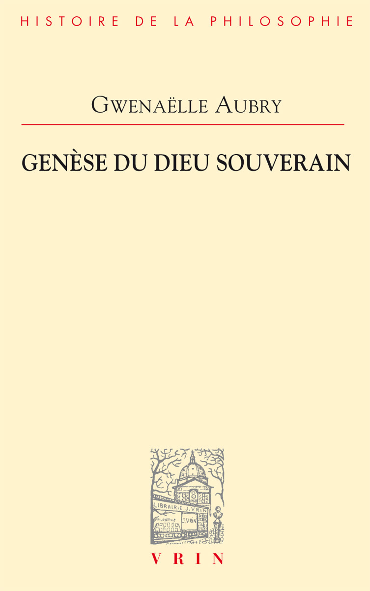 Genèse du Dieu souverain