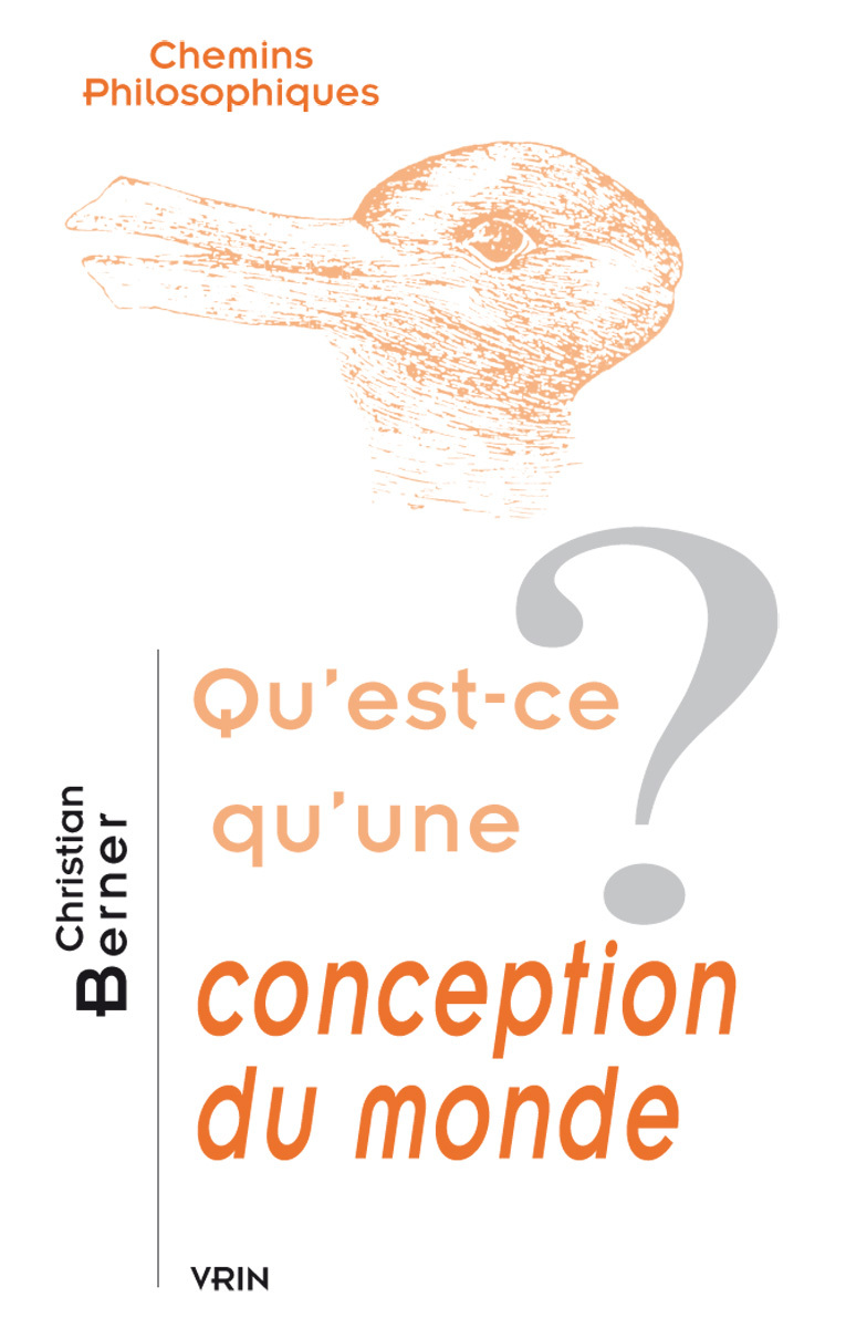 Qu'est-ce qu'une conception du monde?