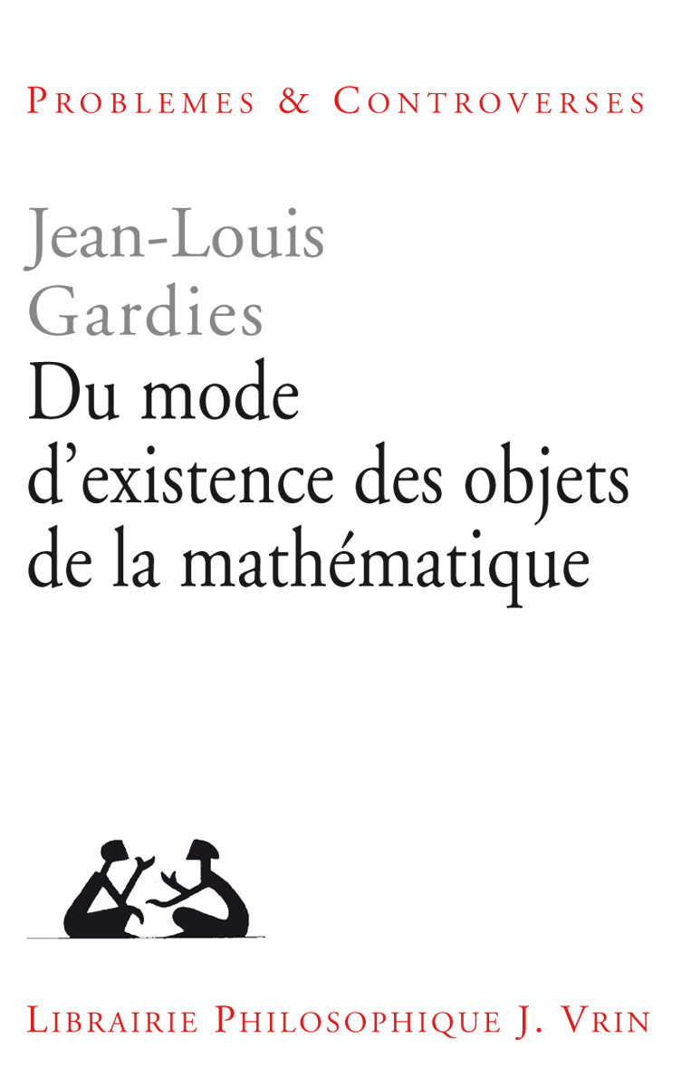 Du mode d'existence des objets de la mathématique