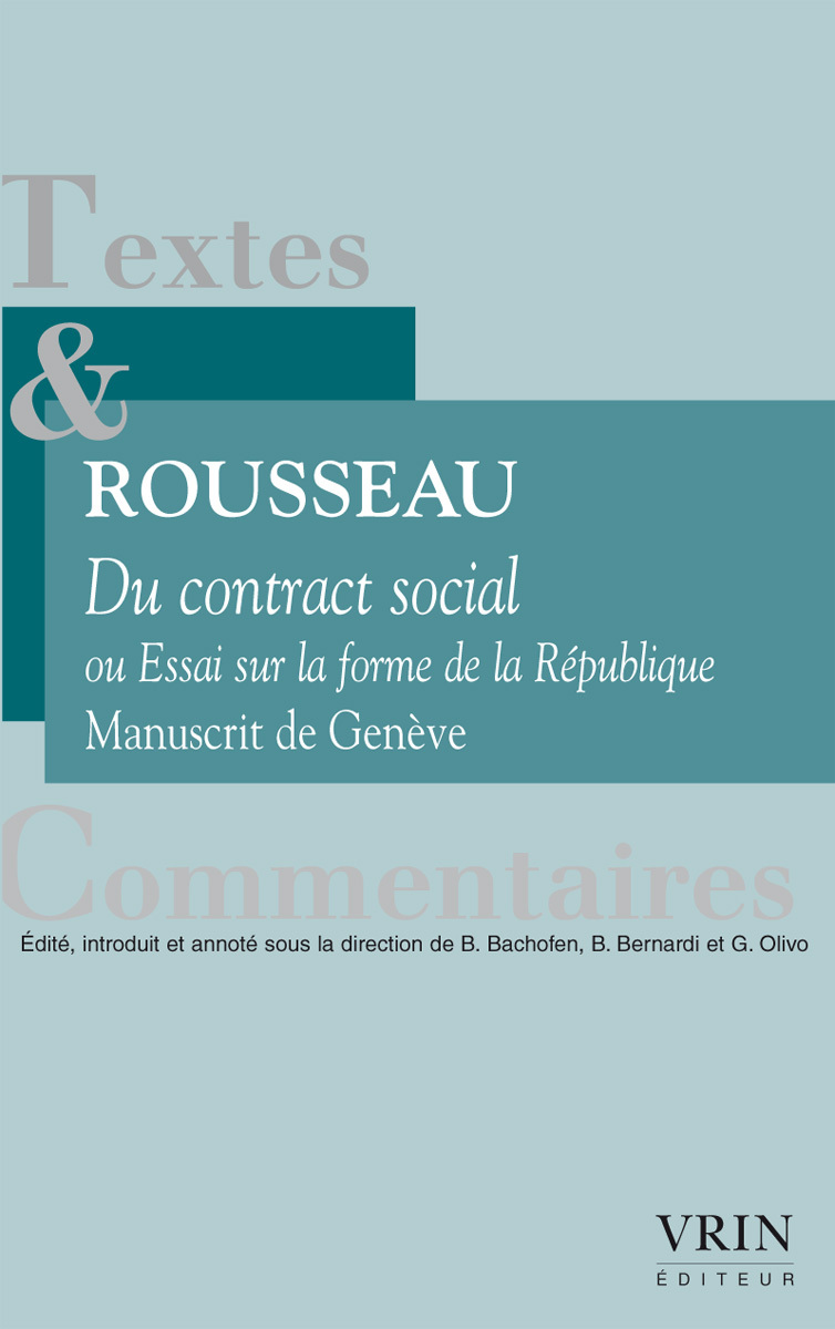 Du contrat social ou Essai sur la forme de la Republique