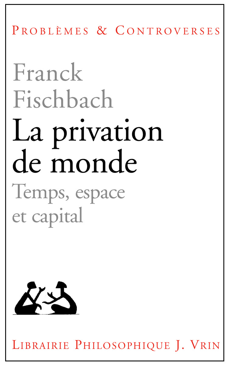 La privation de monde