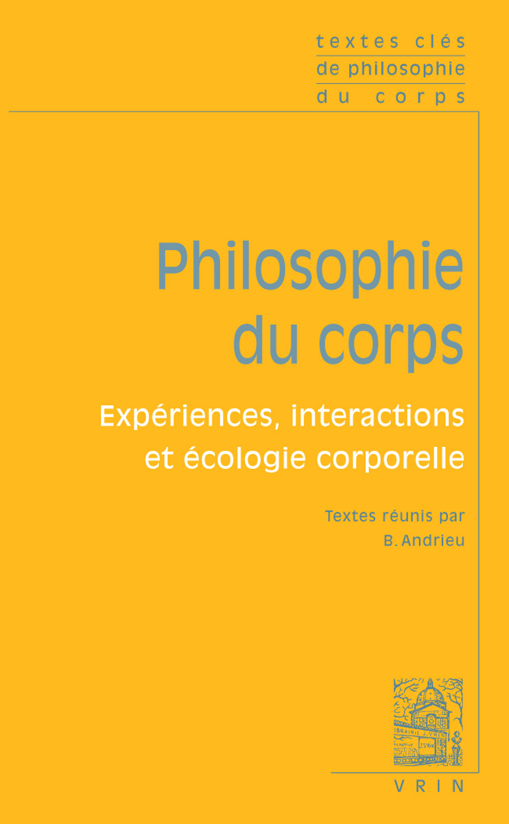 Textes clés de philosophie du corps