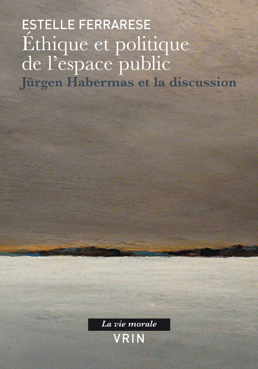 Éthique et politique de l'espace public