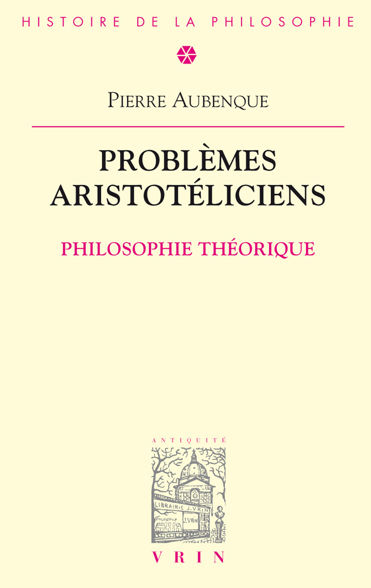 Problèmes aristotéliciens - Philosophie théorique