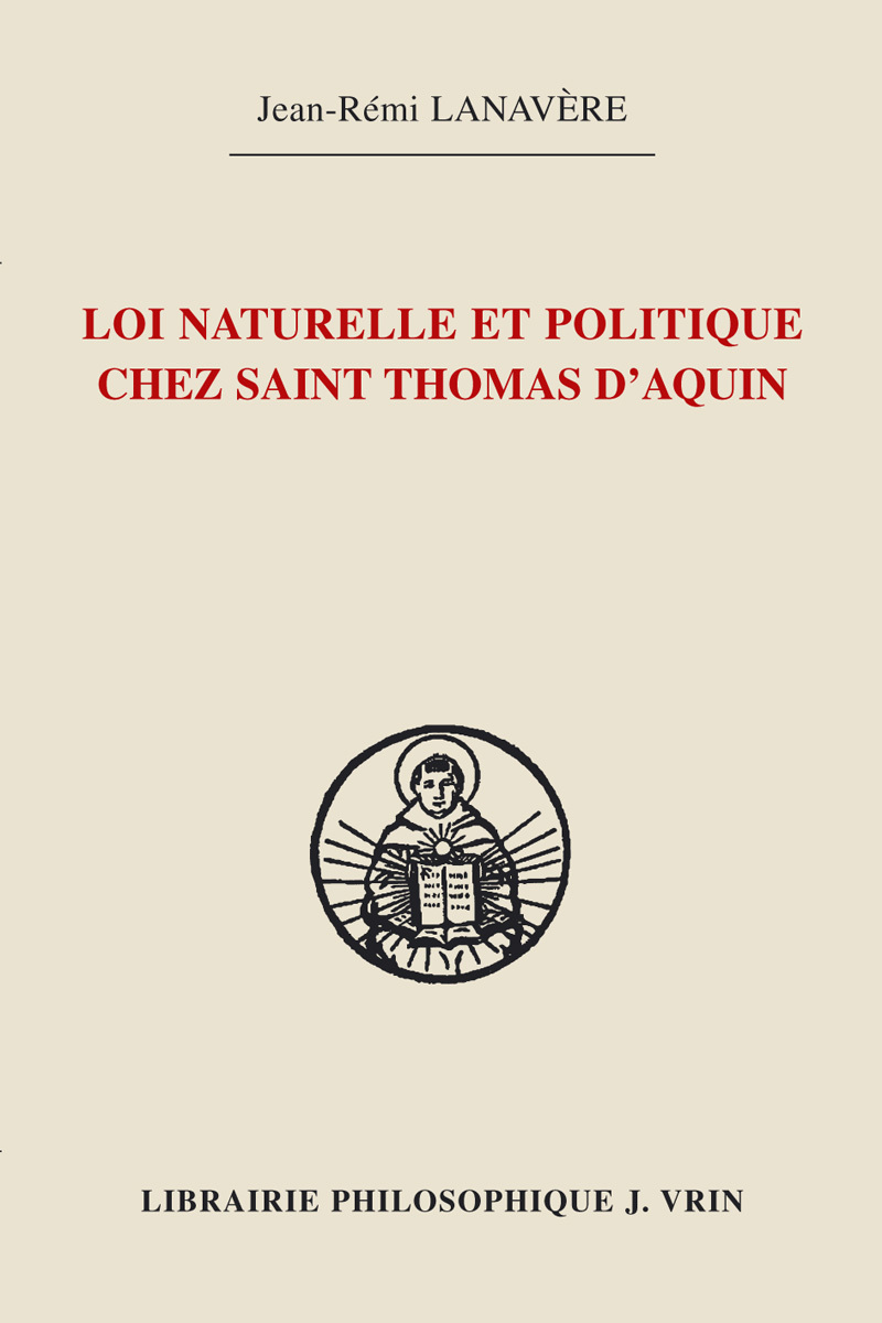 Loi naturelle et politique chez saint Thomas d'Aquin