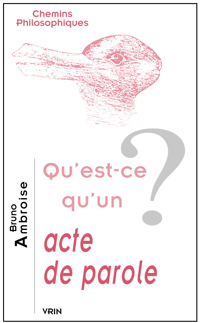 Qu'est-ce qu'un acte de parole?