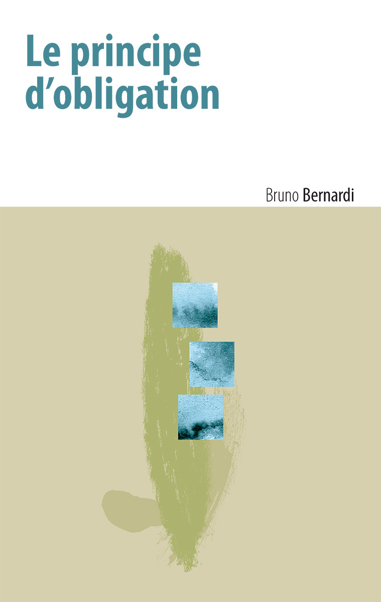 Le principe d'obligation