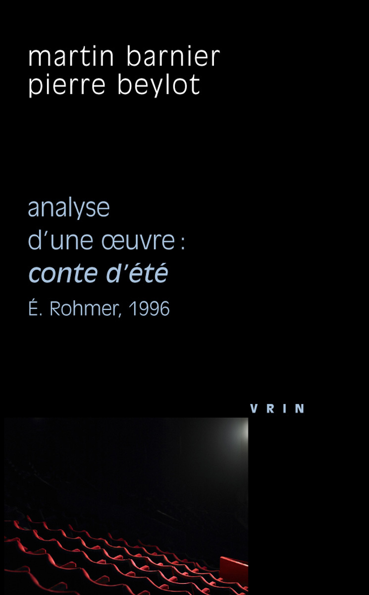 Conte d'été (E. Rohmer, 1996) Analyse d'une œuvre