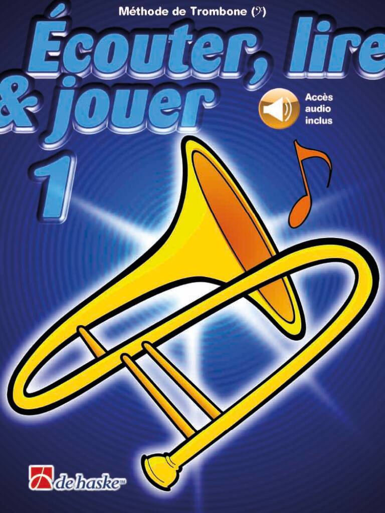 JEAN CASTELAIN : ECOUTER, LIRE & JOUER 1 TROMBONE - CLE DE FA - RECUEIL + ENREGISTREMENT(S) EN LIGNE