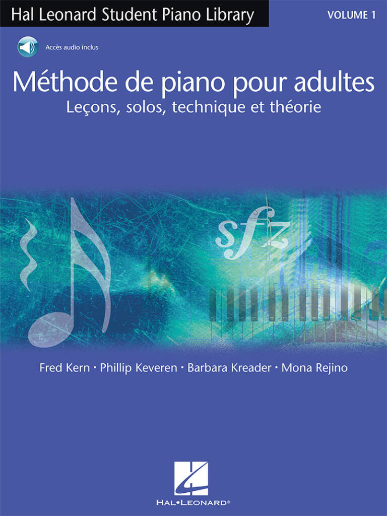 FRED KERN : METHODE DE PIANO POUR ADULTES, VOL. 1 - RECUEIL + ENREGISTREMENT(S) EN LIGNE