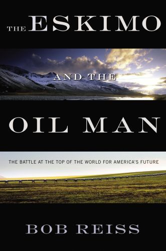 THE ESKIMO AND THE OIL MAN