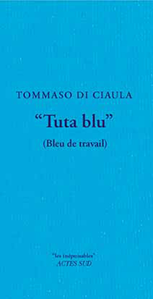 Tuta Blu" (Bleu de travail)