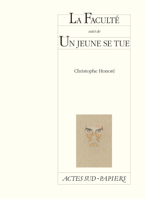 La Faculté suivi de Un jeune se tue