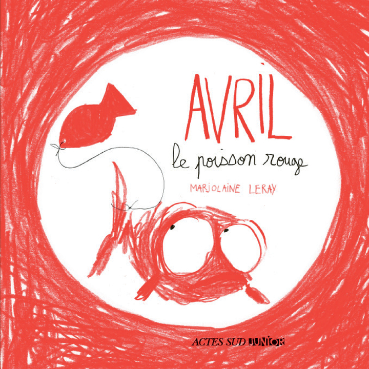 Avril, le poisson rouge