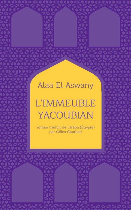 COLLECTOR BABEL - L'IMMEUBLE YACOUBIAN