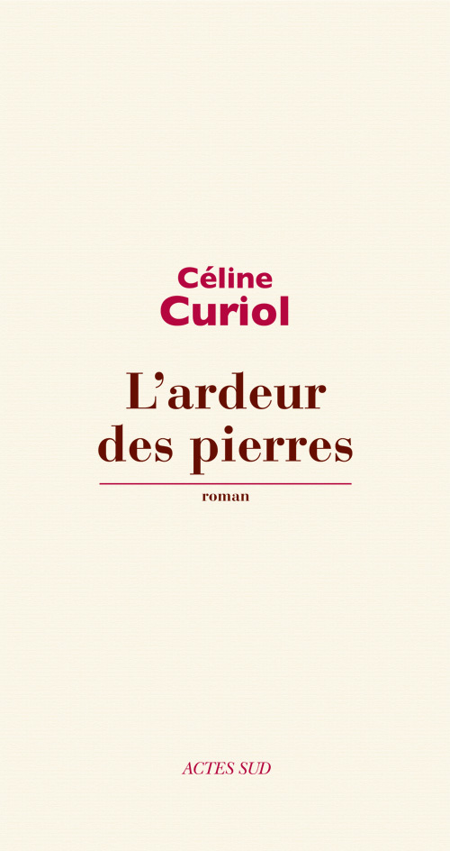L'ardeur des pierres