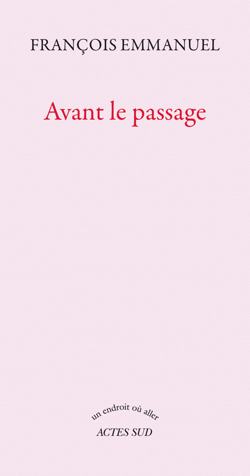 Avant le passage