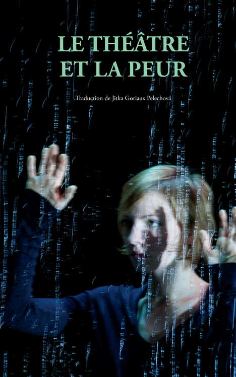 Le Théâtre et la peur
