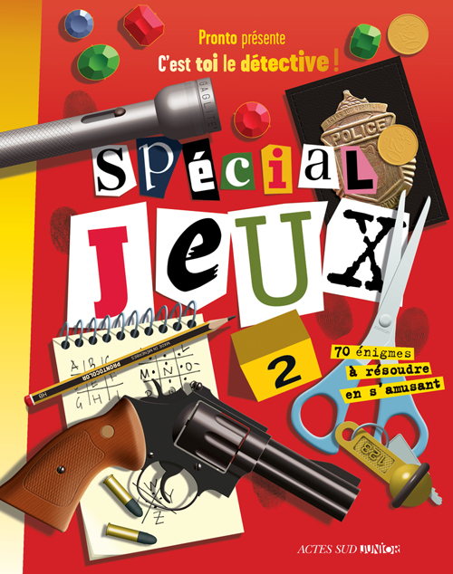 C'est toi le détective ! - Spécial jeux tome 2