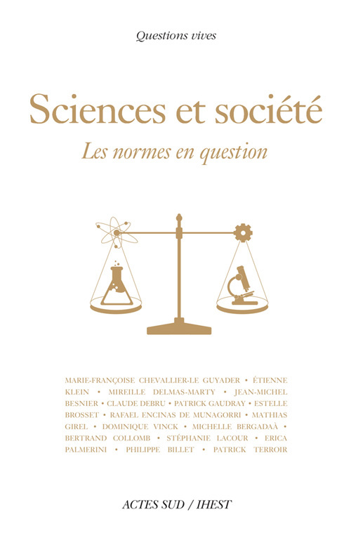 Sciences et Société, les normes en question
