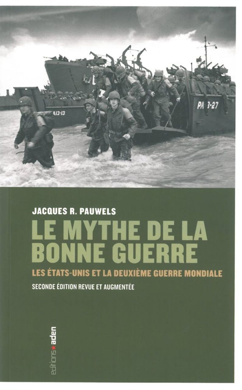 Le Mythe de la bonne guerre