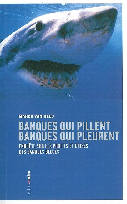 Banques qui pillent, banques qui pleurent