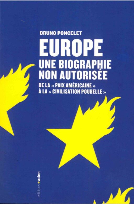 Europe - une biographie non autorisée