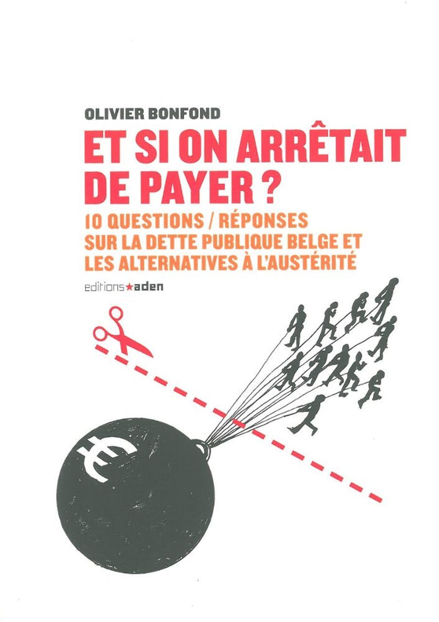 Et si on arrêtait de payer ?