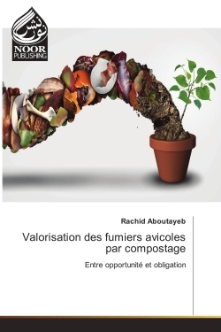 Valorisation des fumiers avicoles par compostage