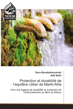 Protection et durabilite de l'aquifere cotier de Martil-Alila