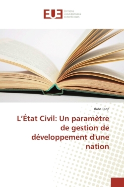 L'État Civil: Un paramètre de gestion de développement d'une nation