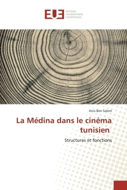 La Médina dans le cinéma tunisien