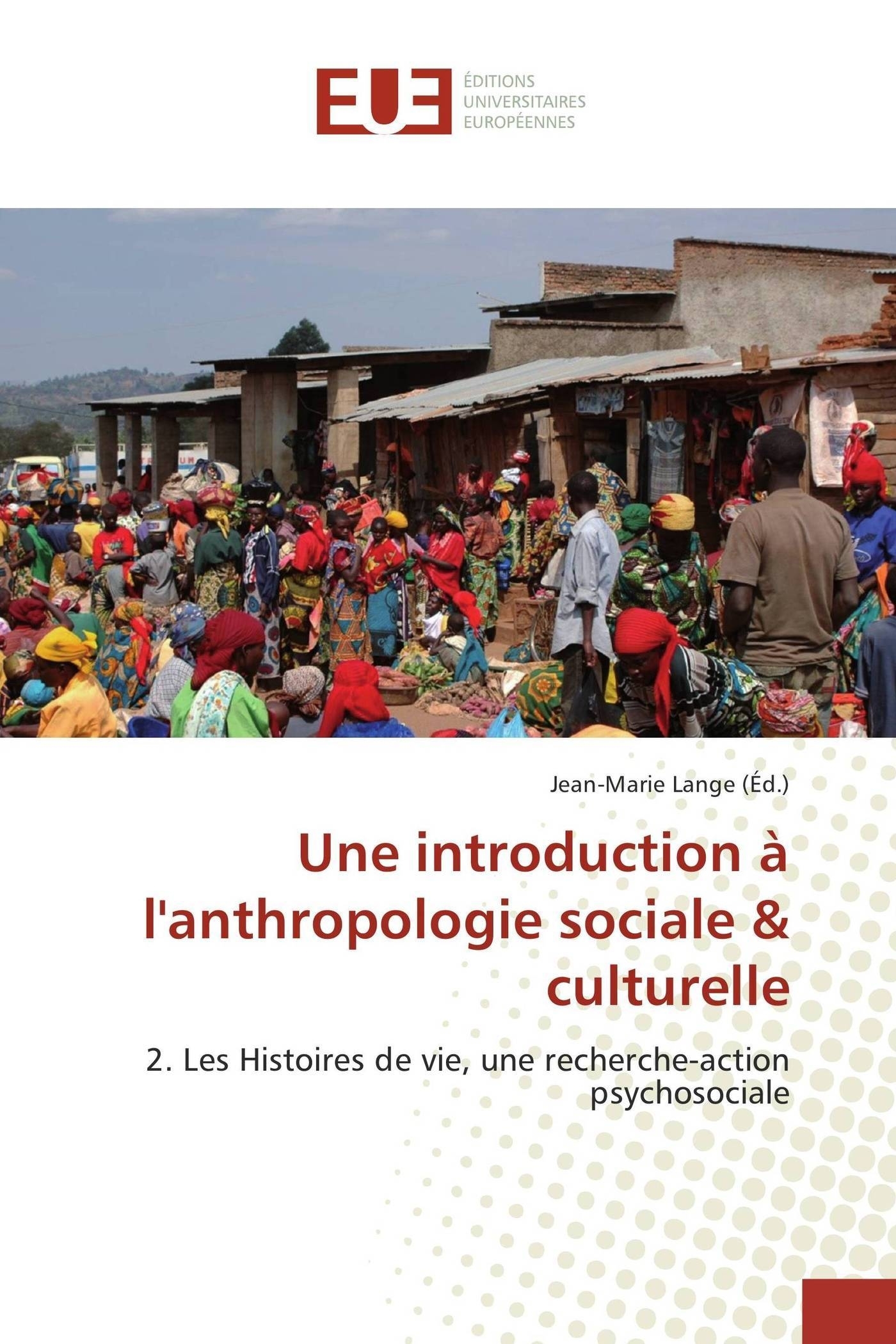 Une introduction à l'anthropologie sociale & culturelle